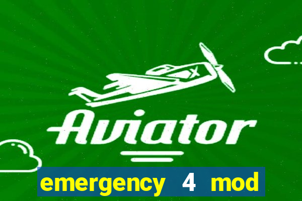 emergency 4 mod bahia download